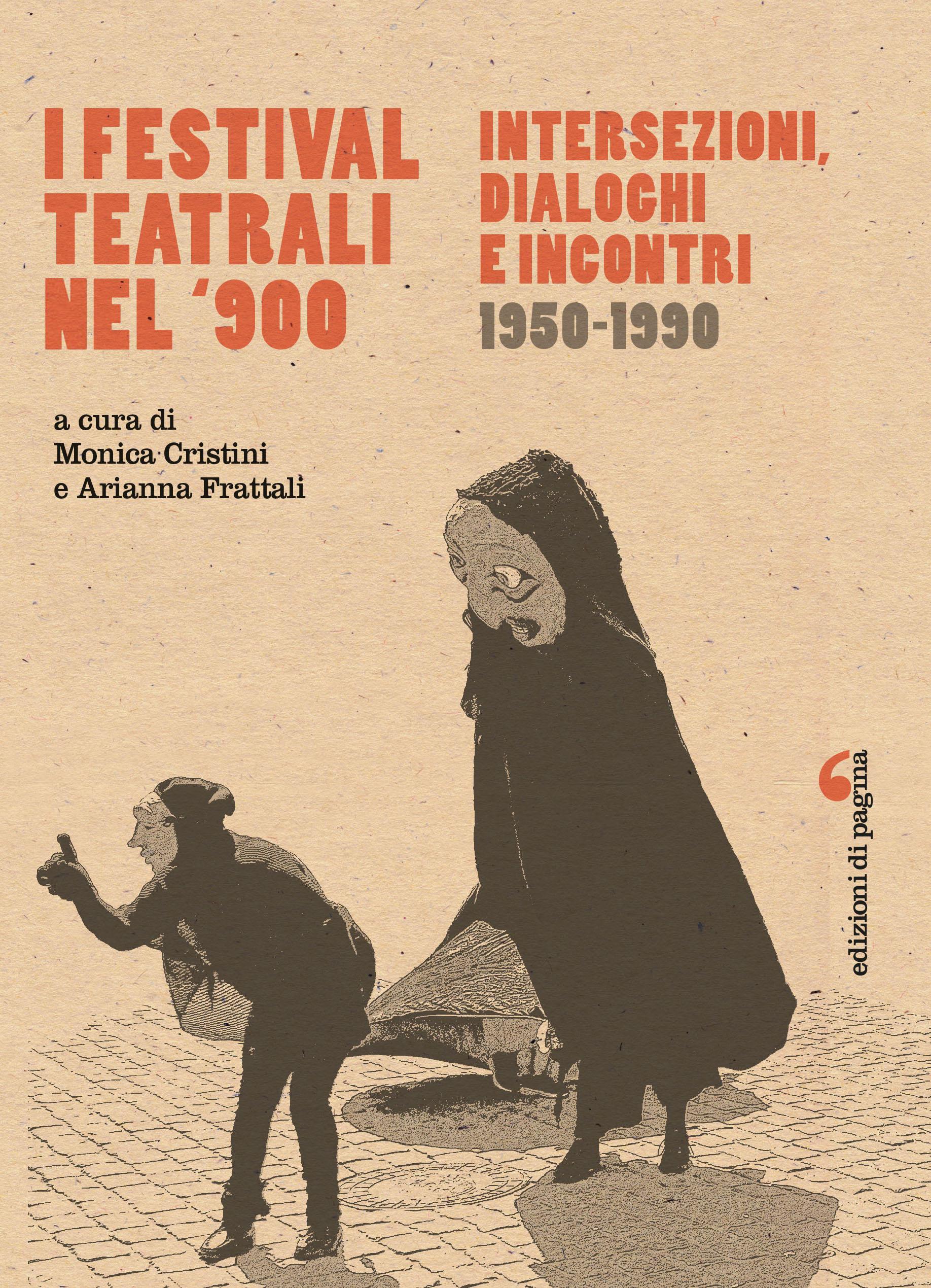 I festival teatrali del ‘900